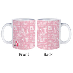 Port Bannatyne Pink Typography Mug | Isle of Bute