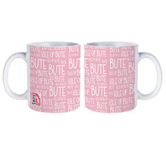 Port Bannatyne Pink Typography Mug | Isle of Bute