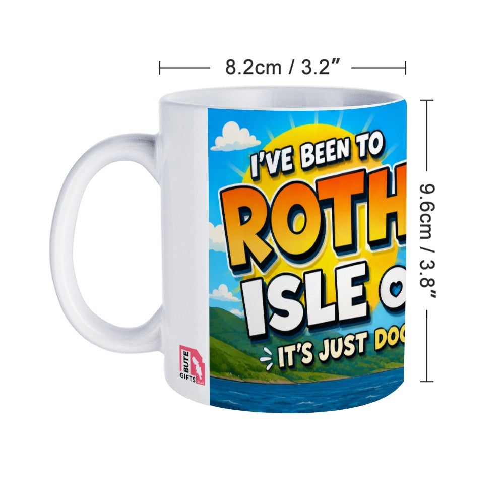 I’ve Been to Rothesay Mug | Isle of Bute Souvenir
