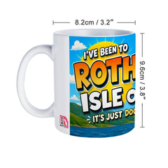 I’ve Been to Rothesay Mug | Isle of Bute Souvenir