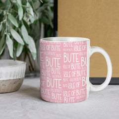 Port Bannatyne Pink Typography Mug | Isle of Bute