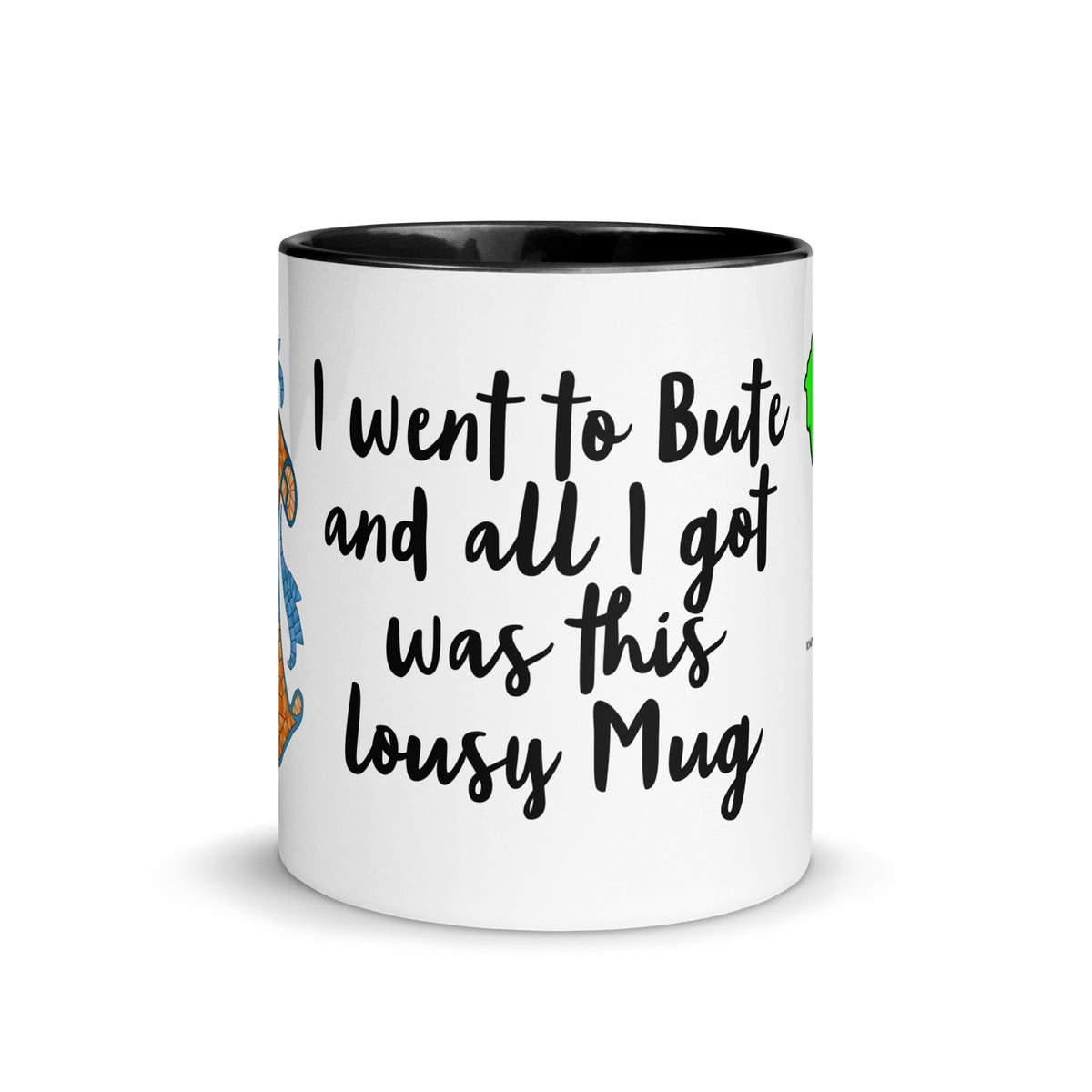 I went to Rothesay and all I got was a lousy mug with different colors Inside