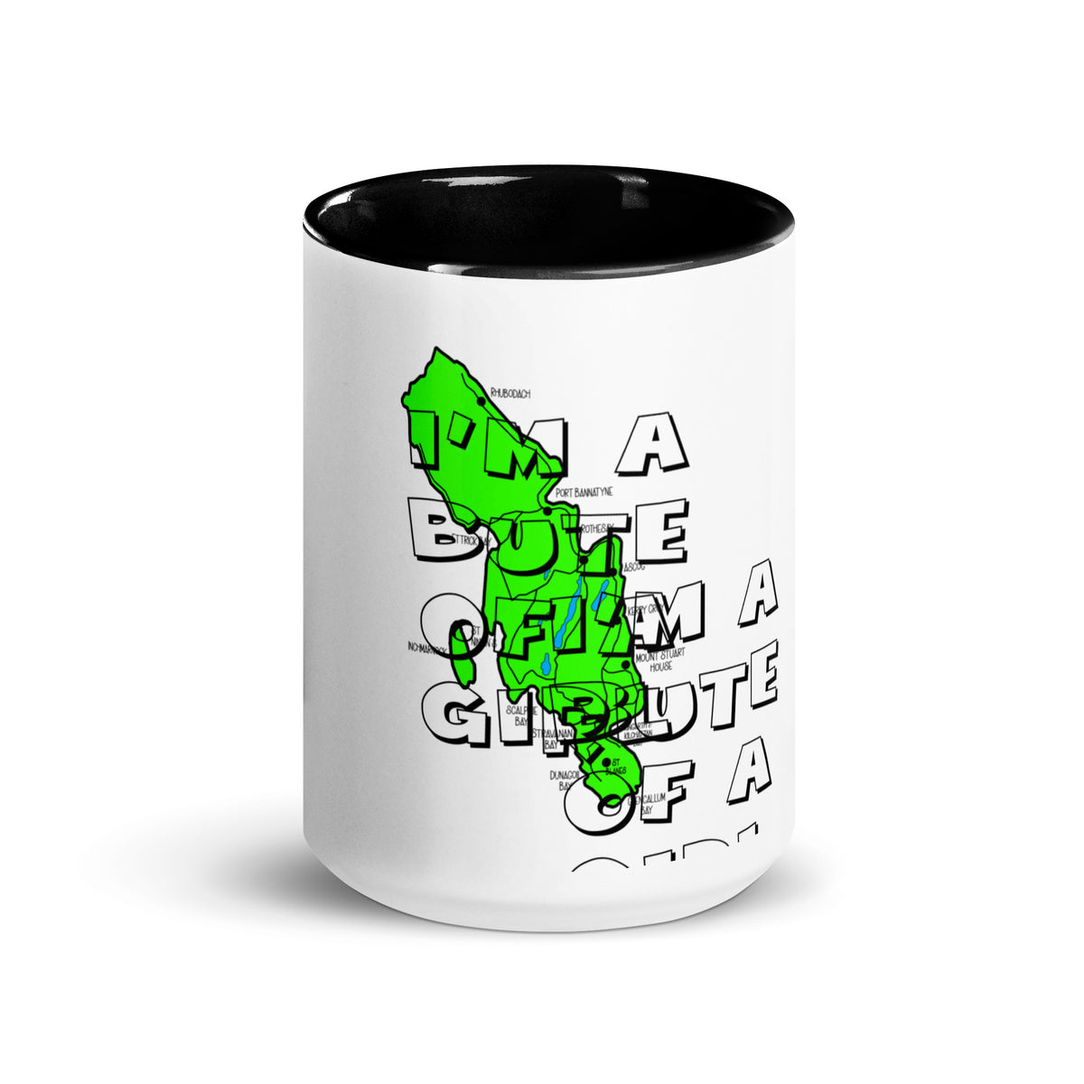 I'm a Bute of a girl mug with different colors Inside