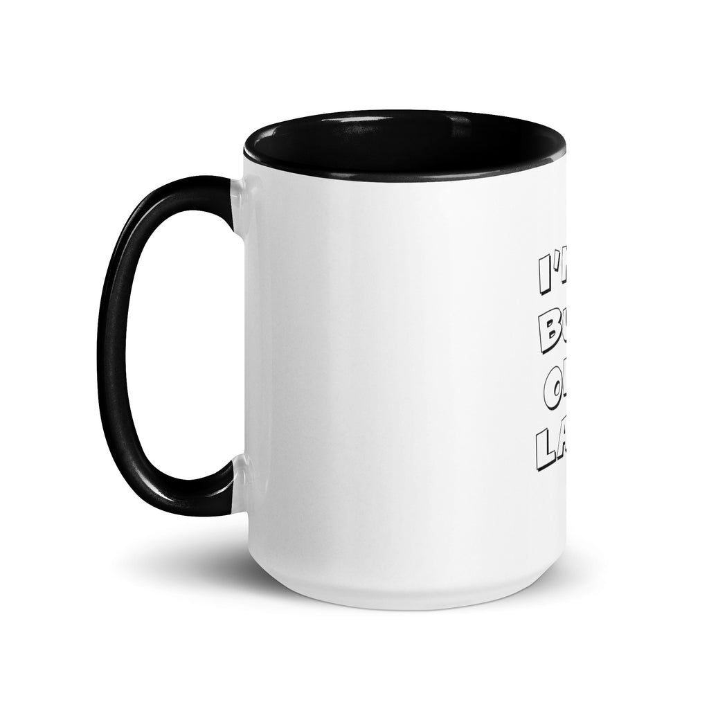 I'm a Bute of a Lady mug with different colors Inside