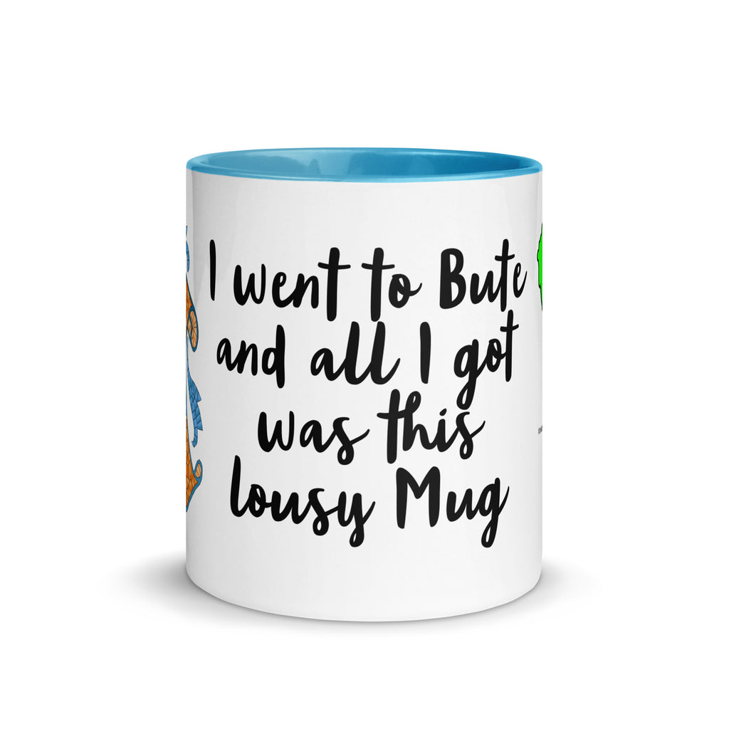 I went to Rothesay and all I got was a lousy mug with different colors Inside