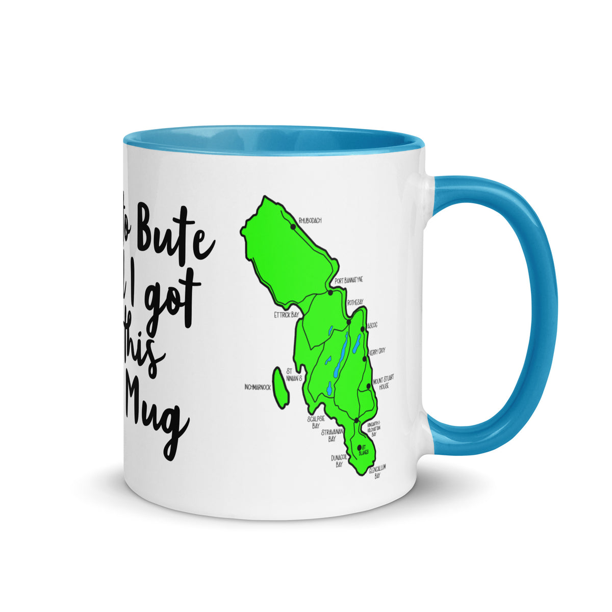 I went to Rothesay and all I got was a lousy mug with different colors Inside