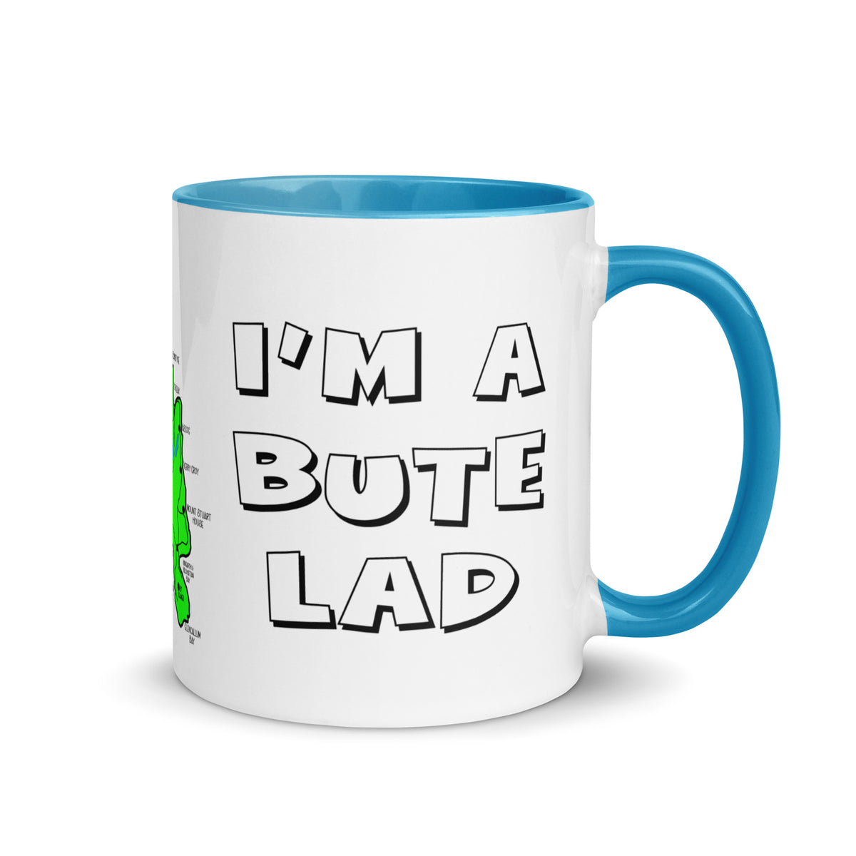 I'm a Bute Lad mug with different colors Inside