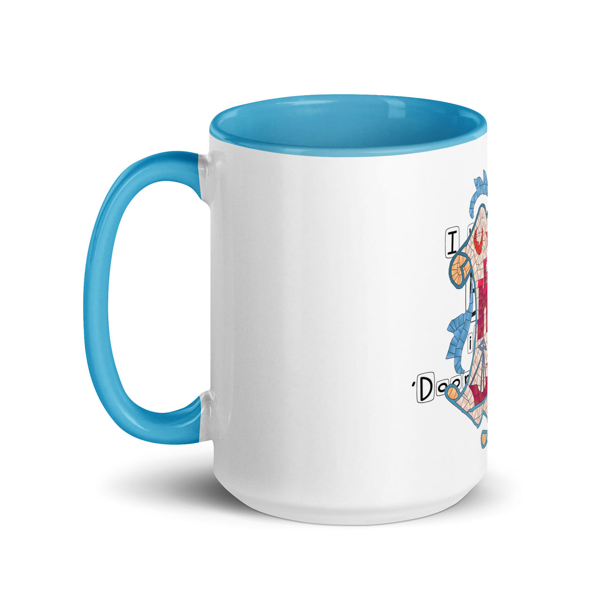 I have been to Bute, its just 'doon the watter' mug with different colors Inside