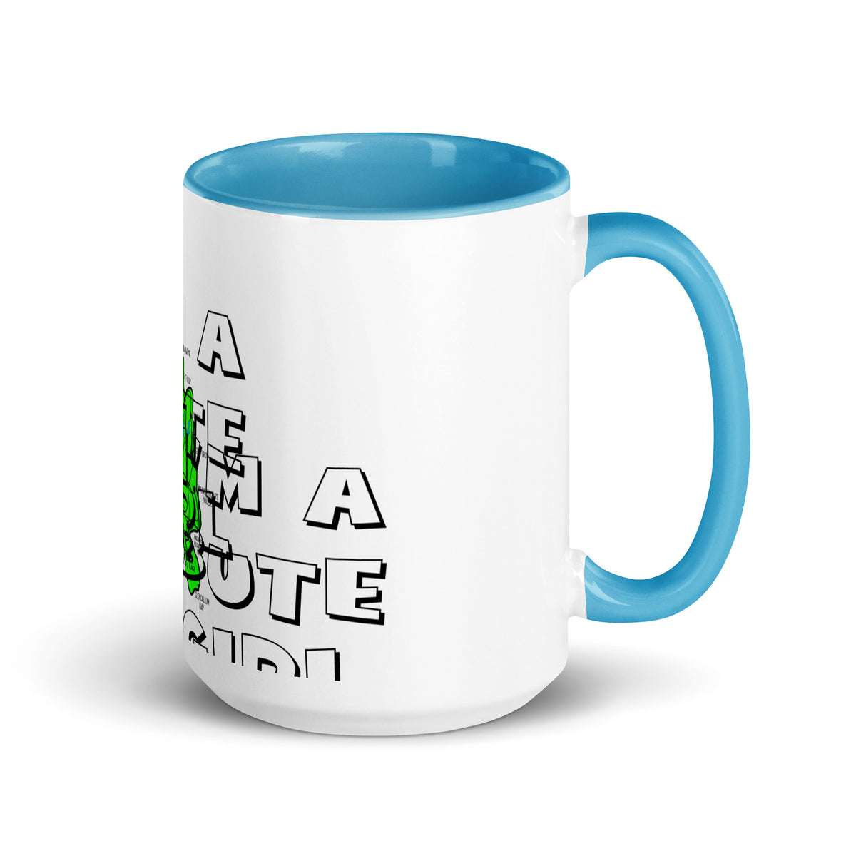 I'm a Bute Girl mug with different colors Inside