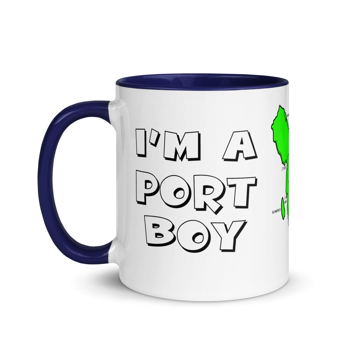 I'm a Port Boy mug with different colors Inside