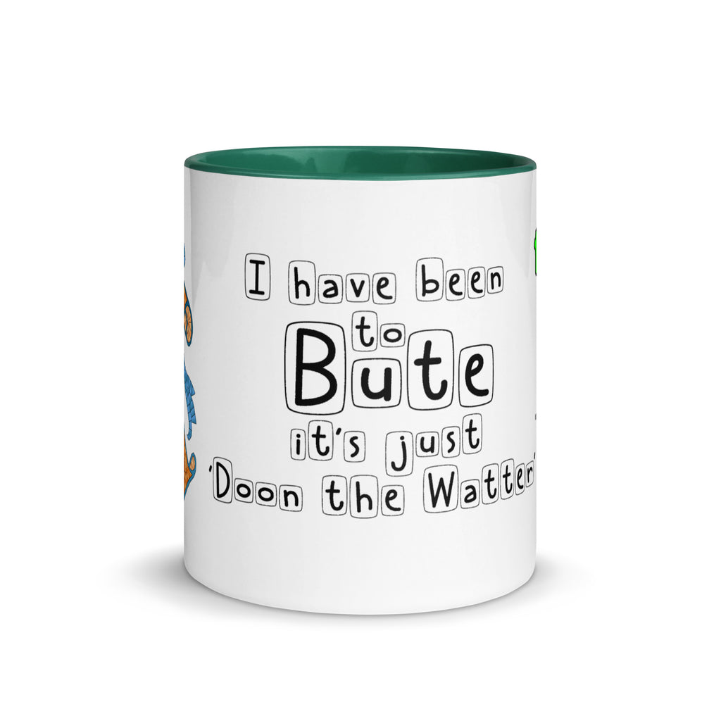 I have been to Bute, its just 'doon the watter' mug with different colors Inside