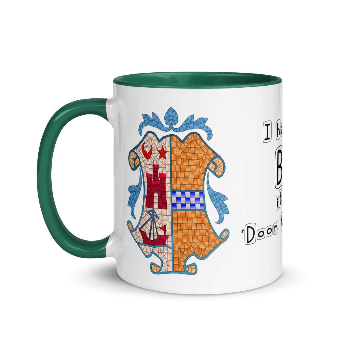 I have been to Bute, its just 'doon the watter' mug with different colors Inside