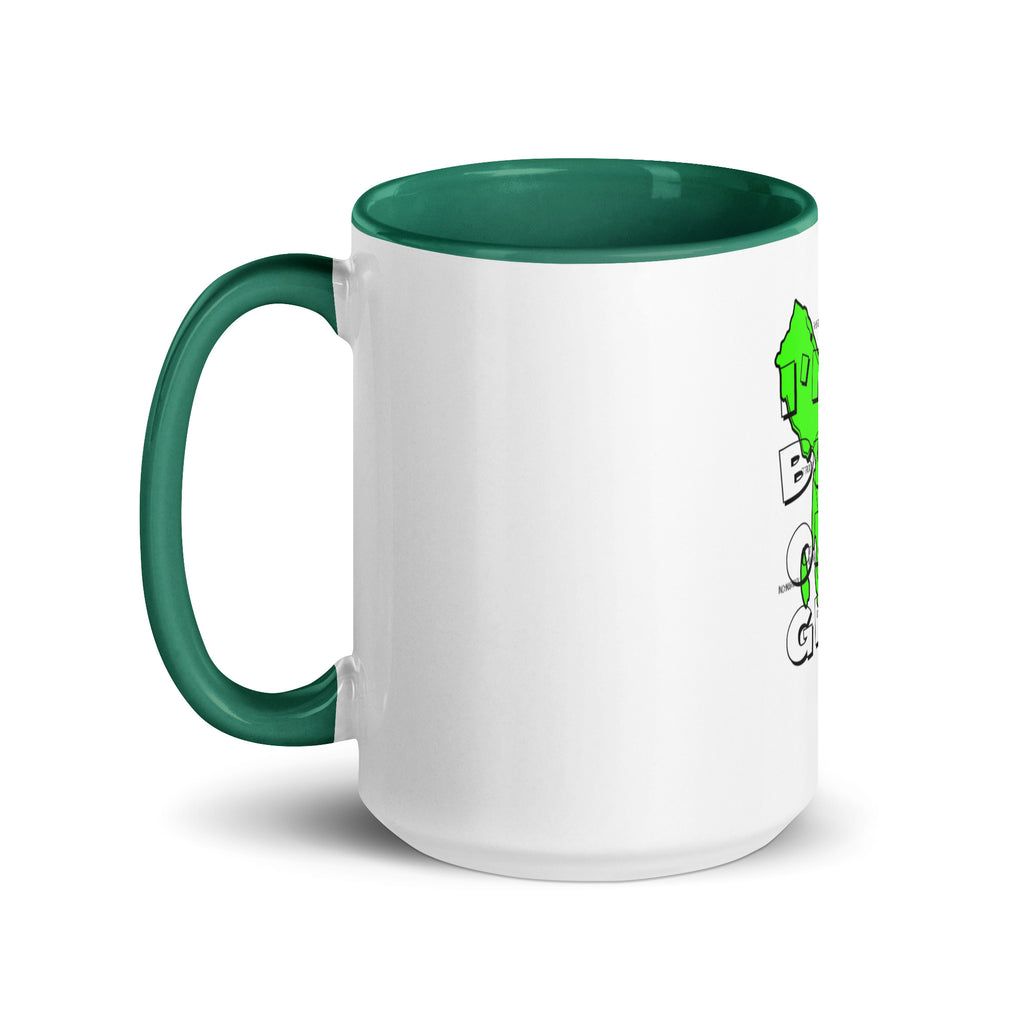 I'm a Bute of a girl mug with different colors Inside