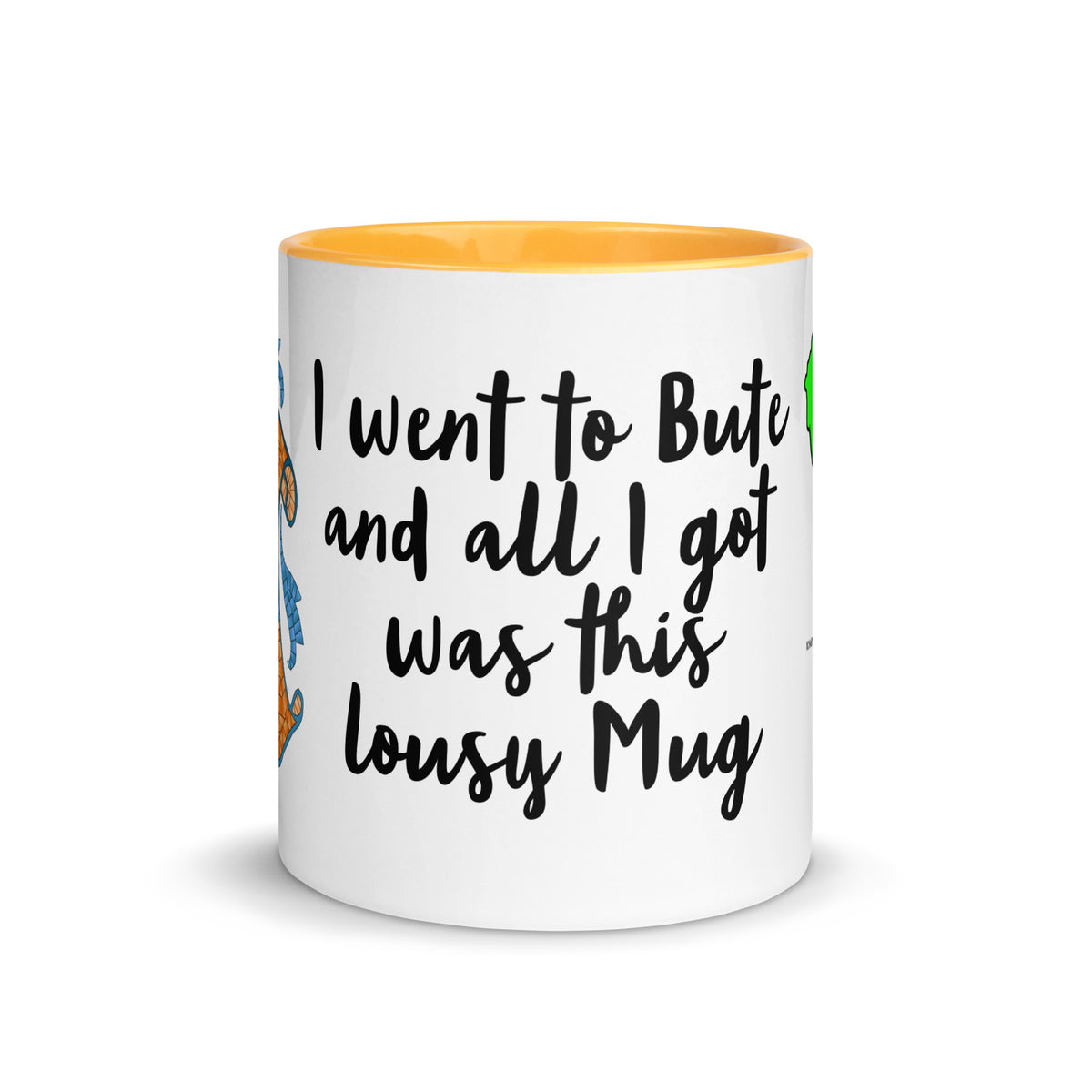 I went to Rothesay and all I got was a lousy mug with different colors Inside