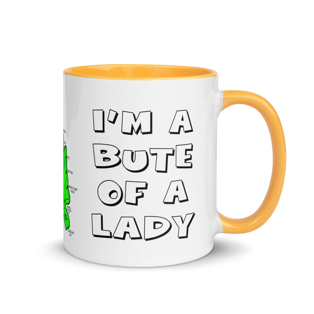 I'm a Bute of a Lady mug with different colors Inside