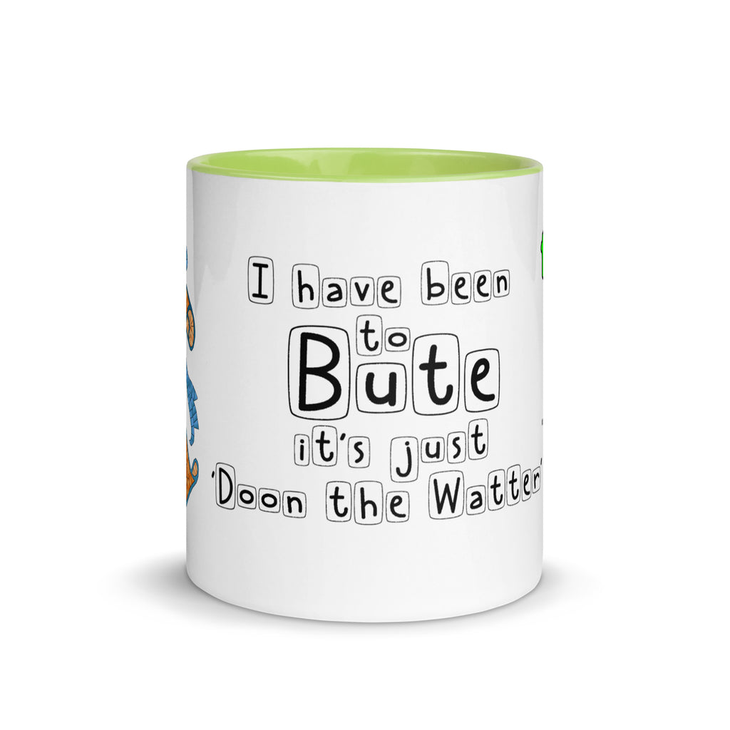 I have been to Bute, its just 'doon the watter' mug with different colors Inside
