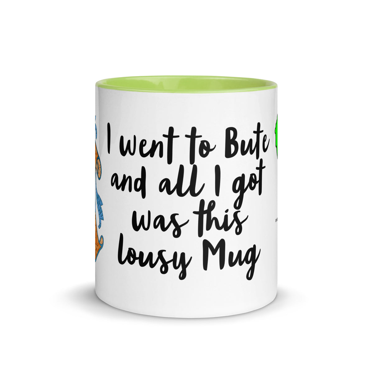 I went to Rothesay and all I got was a lousy mug with different colors Inside