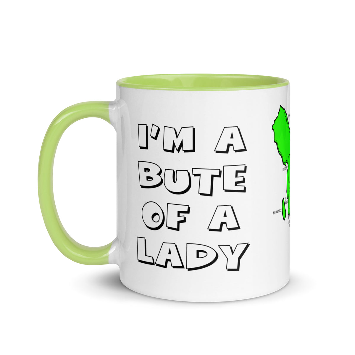 I'm a Bute of a Lady mug with different colors Inside