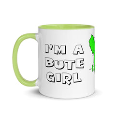 I'm a Bute Girl mug with different colors Inside