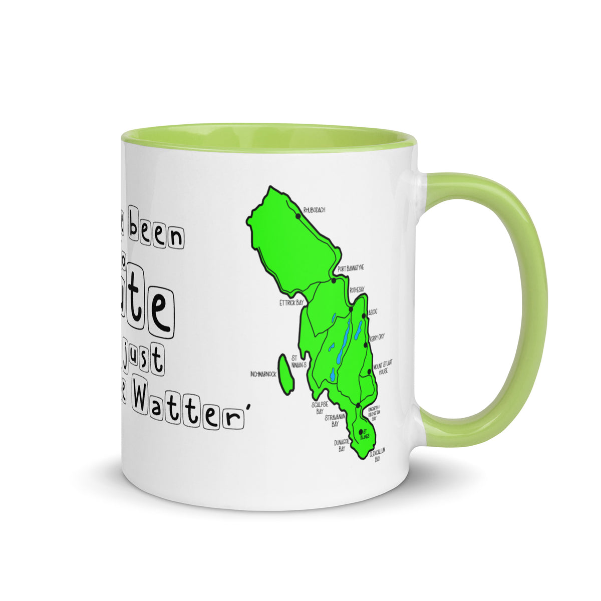 I have been to Bute, its just 'doon the watter' mug with different colors Inside