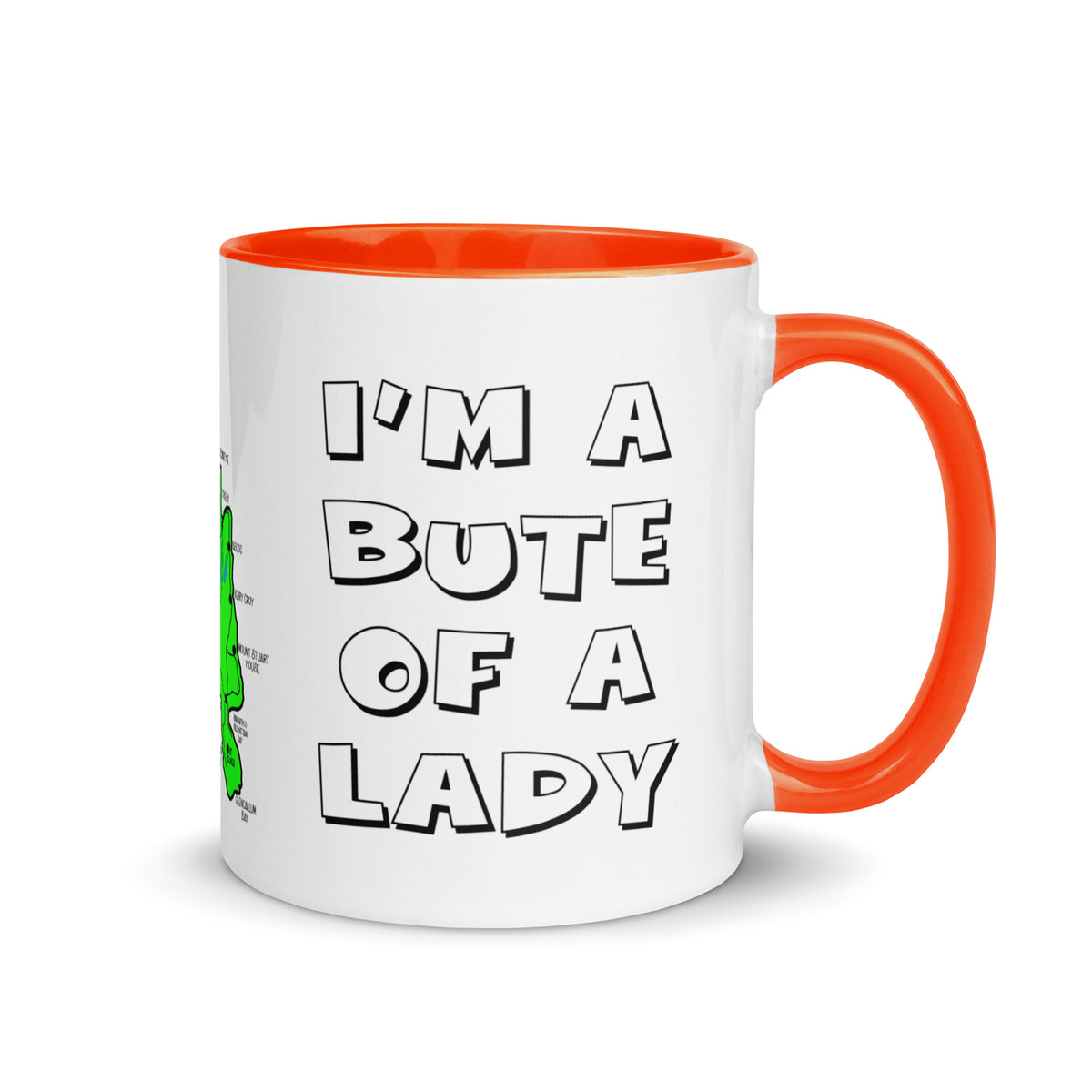 I'm a Bute of a Lady mug with different colors Inside