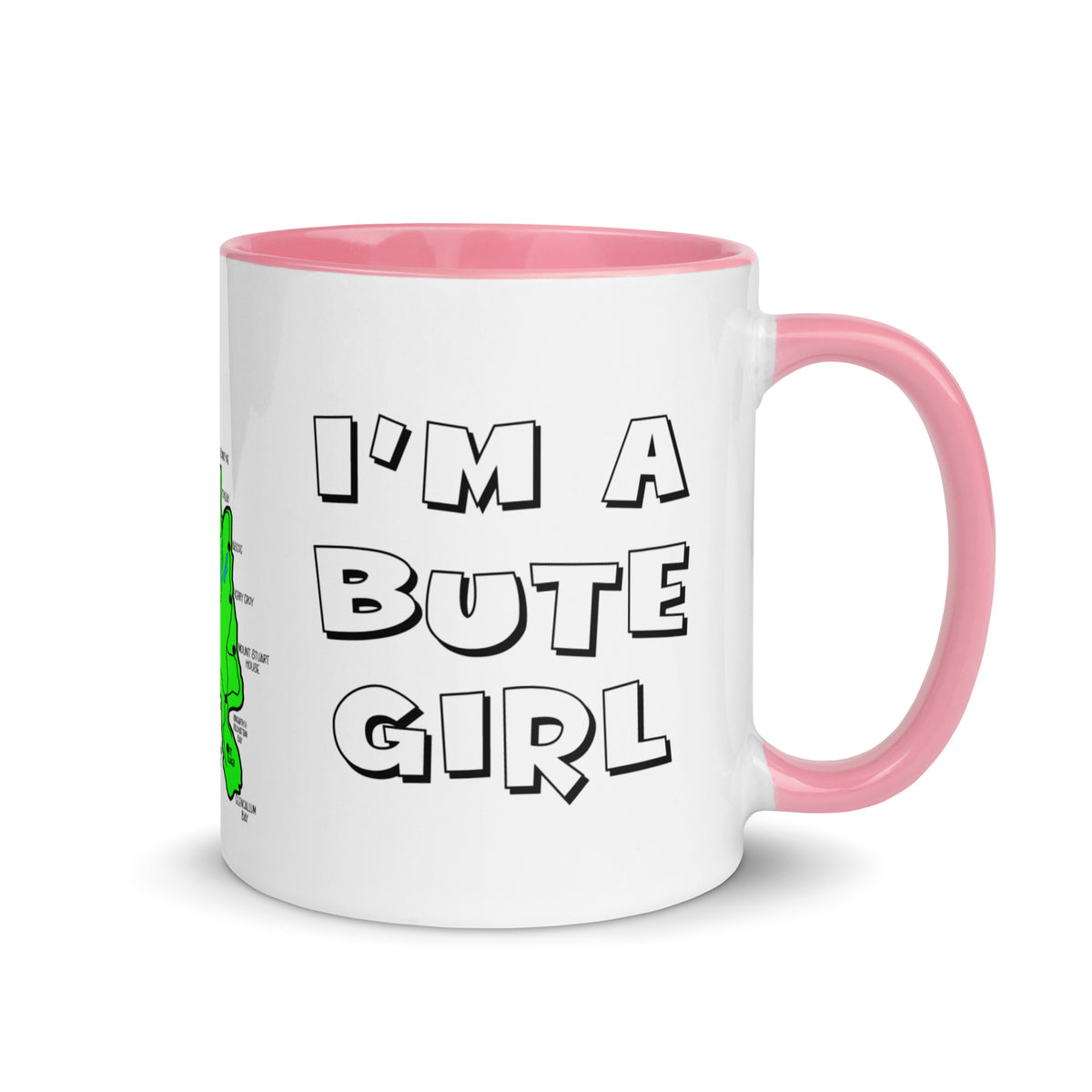 I'm a Bute Girl mug with different colors Inside