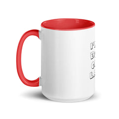 I'm a Bute of a Lady mug with different colors Inside