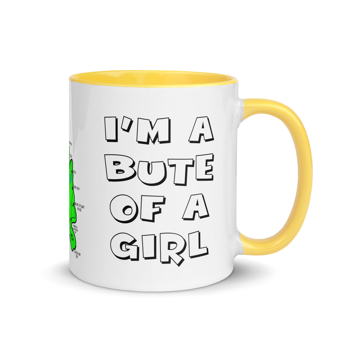 I'm a Bute of a girl mug with different colors Inside